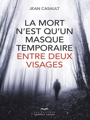 cover image of mort n'est qu'un masque temporaire...